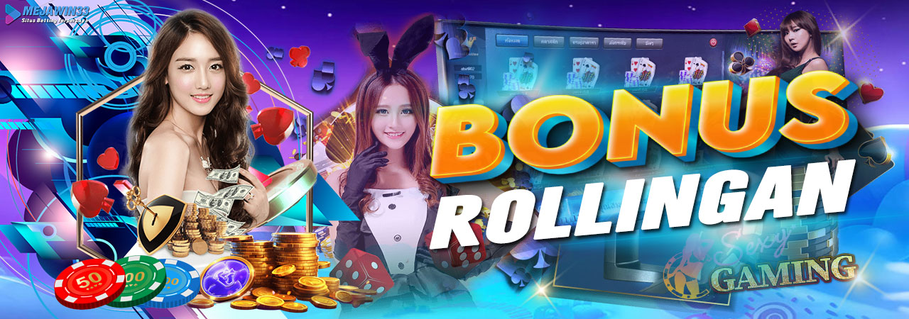 Bonus Rollingan Casino